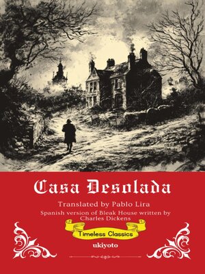 cover image of Casa Desolada | Spanish Translation of Bleak House